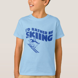 I'd Rather Be Skiing (male) T-Shirt