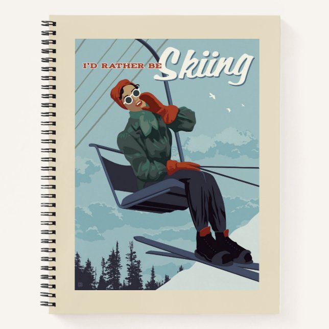 I'd Rather Be Skiing Print Notebook (Front)