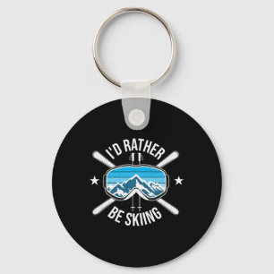 I'd Rather Be Skiing - Ski Winter Sports Freestyle Keychain