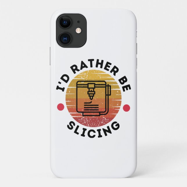 I'd Rather Be Slicing  Case-Mate iPhone Case (Back)
