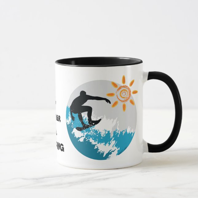 I'd rather be Surfing Design Coffee Mug Cup (Right)