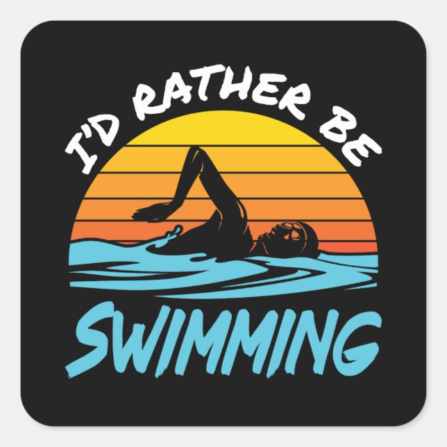 I'd Rather Be Swimming Retro Swmmer Square Sticker (Front)