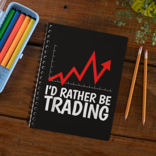 I'd rather be trading Daytrading Chart Notebook
