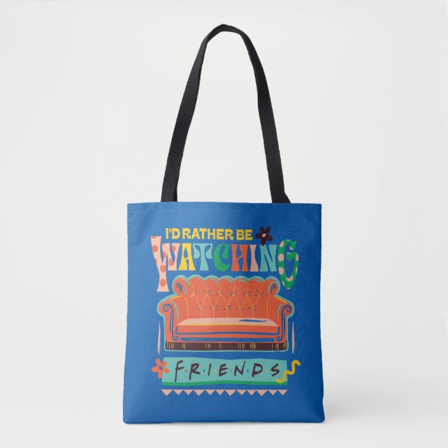 I'd Rather Be Watching FRIENDS™ Vibrant Grapic Tote Bag (Front)
