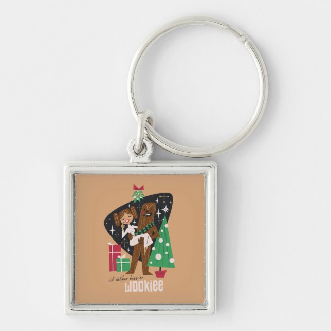 I'd Rather Kiss a Wookieee Keychain (Front)