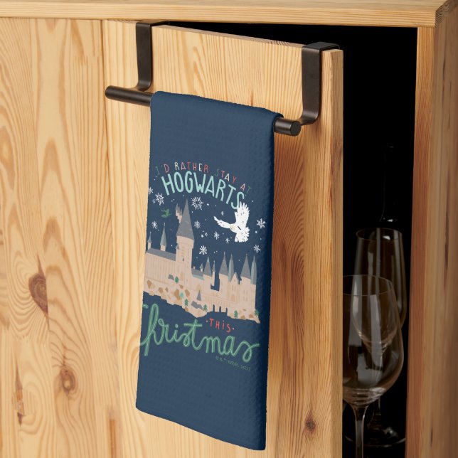 I'd Rather Stay At Hogwarts This Christmas Kitchen Towel (Thirds Fold)