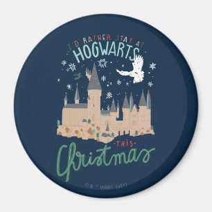 I'd Rather Stay At Hogwarts This Christmas Magnet