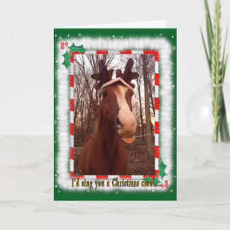 "I'd sing you a Christmas Carol" Card
