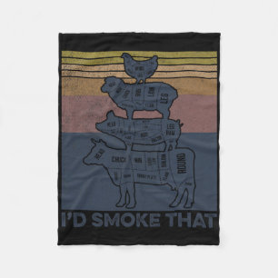 I'd Smoke That Beef Pork Chicken Butcher Cut Funny Fleece Blanket