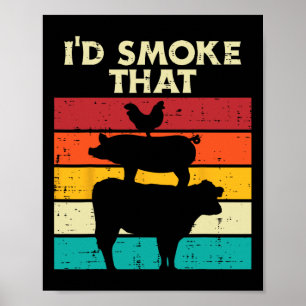 Id Smoke That Chicken Pork Beef Retro Meat Smoking Poster