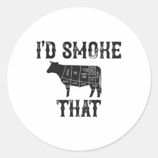 I'd Smoke That Cow Bbq Grilling  Classic Round Sticker