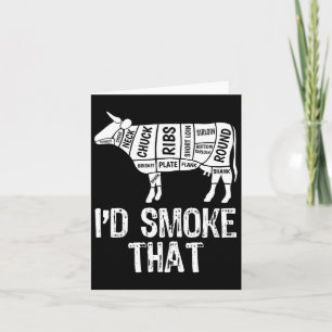 I'd Smoke That Cow Bbq Smoking Grilling Barbecue M Card