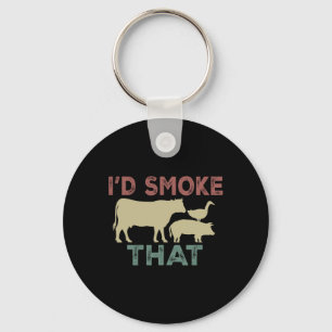 I'd Smoke That Cow Beef Cook Bbq Funny Cooking Keychain