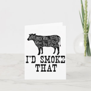 I'd Smoke That Cow - Grillmasters Apparel For Bbq Card