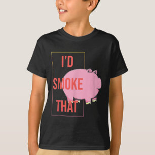 Id Smoke That Funny Bbq Smoker Pork Barbecue Grill T-Shirt
