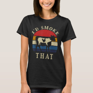 I'd Smoke That Funny BBQ Vintage Meat Smoker Pitma T-Shirt