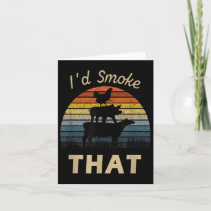 Id Smoke That Funny Grill Bbq Vintage Meat Smoker Card