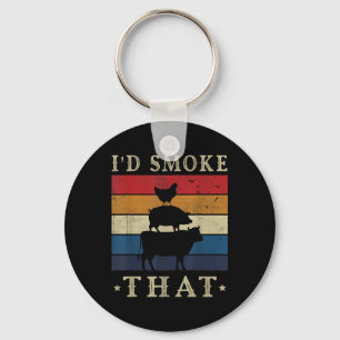 Id Smoke That Funny Shirt Retro Bbq Pitmaster Meat Keychain