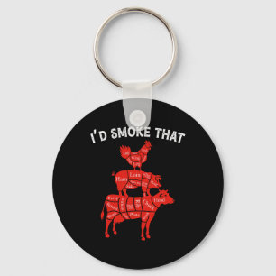 I'd Smoke That Smoking Barbecue Bbq Lover Grilling Keychain