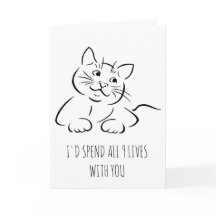 I'd spend all 9 lives with you cute Valentine card