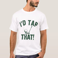 I'd Trap That Funny Golfing Sarcastic Sayings Golf