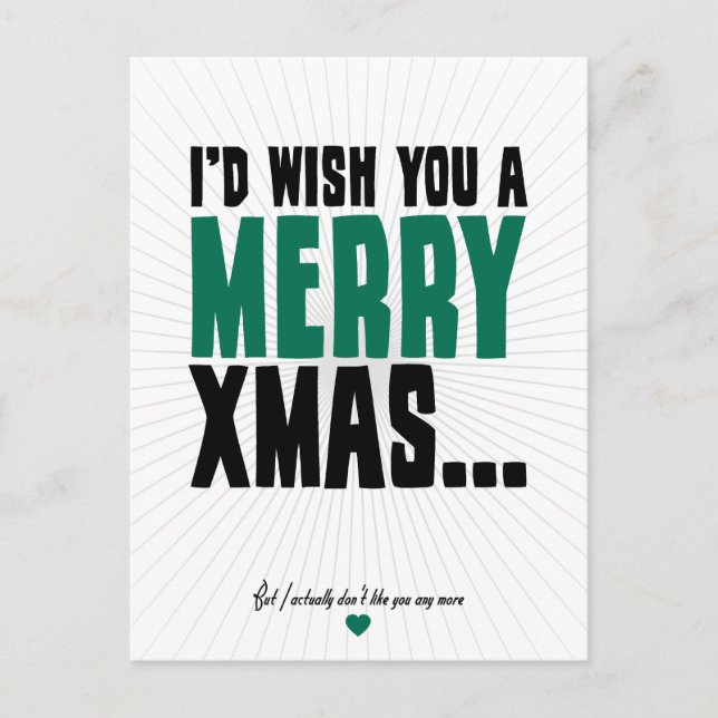 I'd Wish You A Merry Xmas Holiday Postcard (Front)