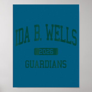 Ida b. wells high school class of 2026 portland or poster