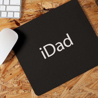iDad (i Dad) Mouse Pad - A Gift for the Modern Dad