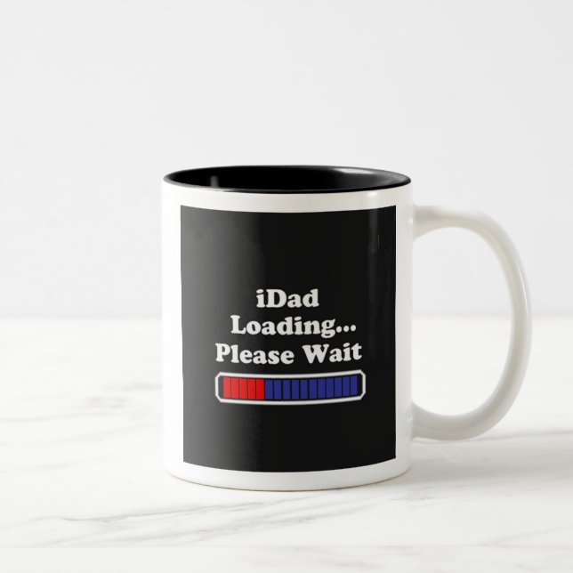 iDad Loading Please Wait Two-Tone Mug (Right)