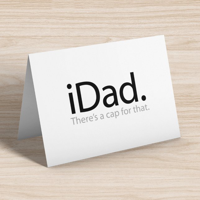 iDad - There's a Cap For That (i Dad) Holiday Card (Creator Uploaded)