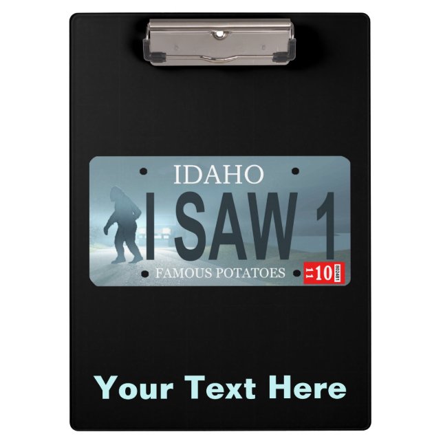 Idaho "I Saw 1" Sasquatch License Plate Clipboard (Front)