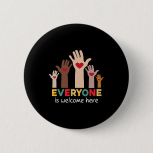 Idaho Teacher Everyone Is Welcome Here Fist Hand S 2 Inch Round Button