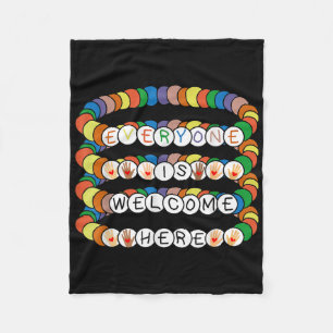 Idaho Teacher Everyone Is Welcome Here Friendship Fleece Blanket