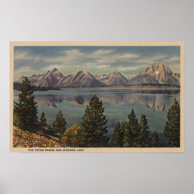 Idaho - View of the Teton Range & Jackson Lake Poster (Front)