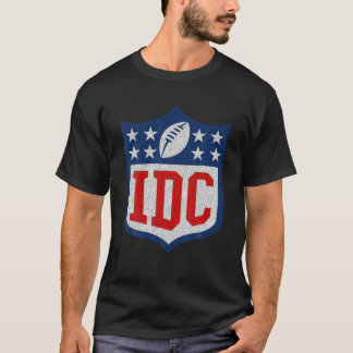IDC American Football Funny I Don't Care Football T-Shirt