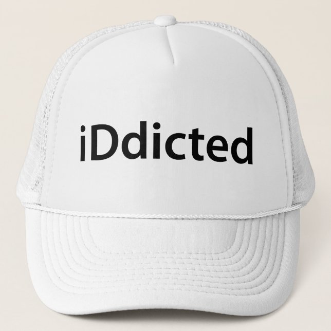 iDdicted Trucker Hat (Front)