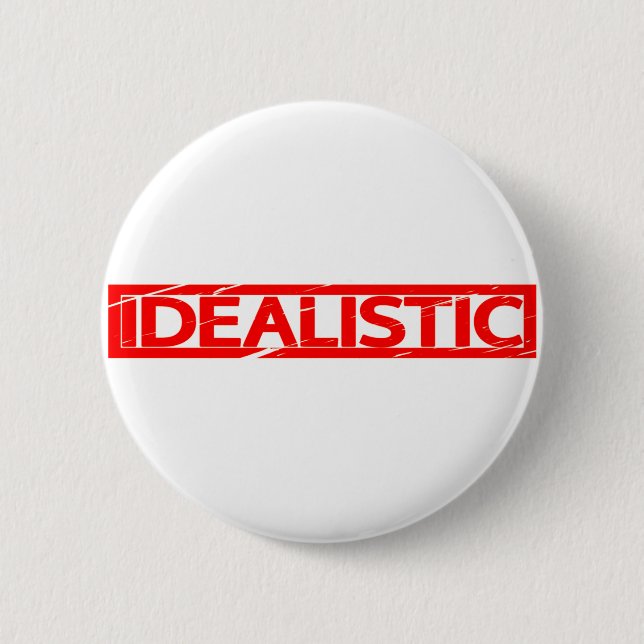 Idealistic Stamp 2 Inch Round Button (Front)