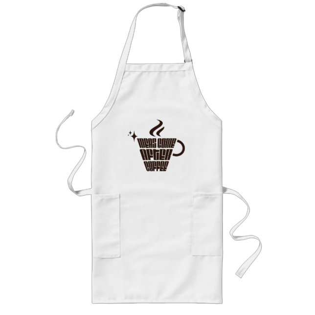Ideas Come After Coffee – Trendy Vertical  Long Apron (Front)