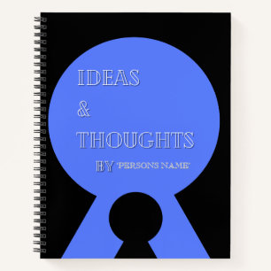 Ideas & Thoughts  Notebook