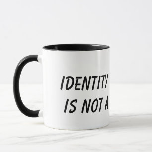 Identity Theft Is Not A Joke Mug