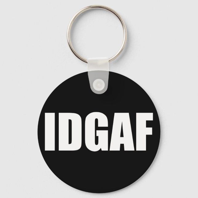 IDGAF KEYCHAIN (Front)