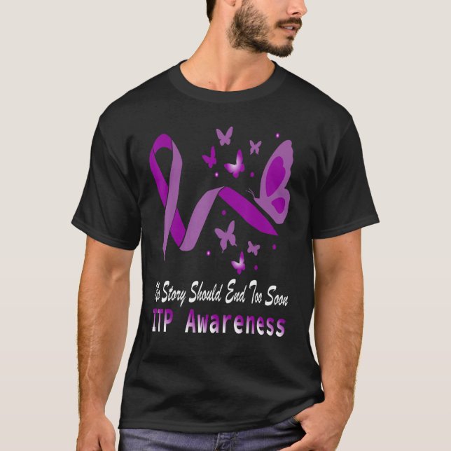 Idiopathic Thrombocytopenic Purpura ITP Awareness  T-Shirt (Front)