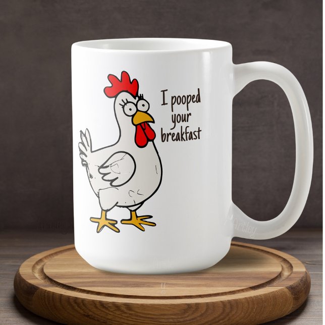 Idiot Chicken Funny Sarcastic Breakfast Phrase Coffee Mug (Creator Uploaded)