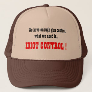 Idiot Control trucker's hat