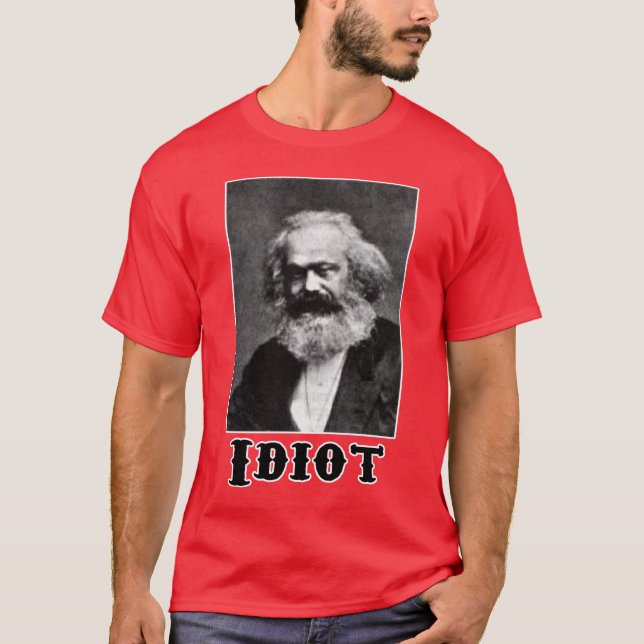 Idiot: Karl Marx T-Shirt (Front)
