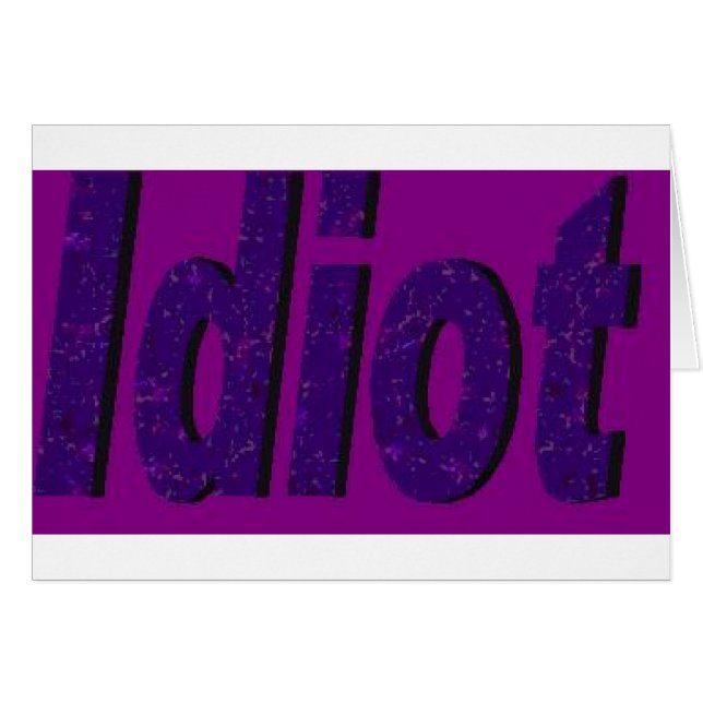 "Idiot" purple stylized design (Front Horizontal)