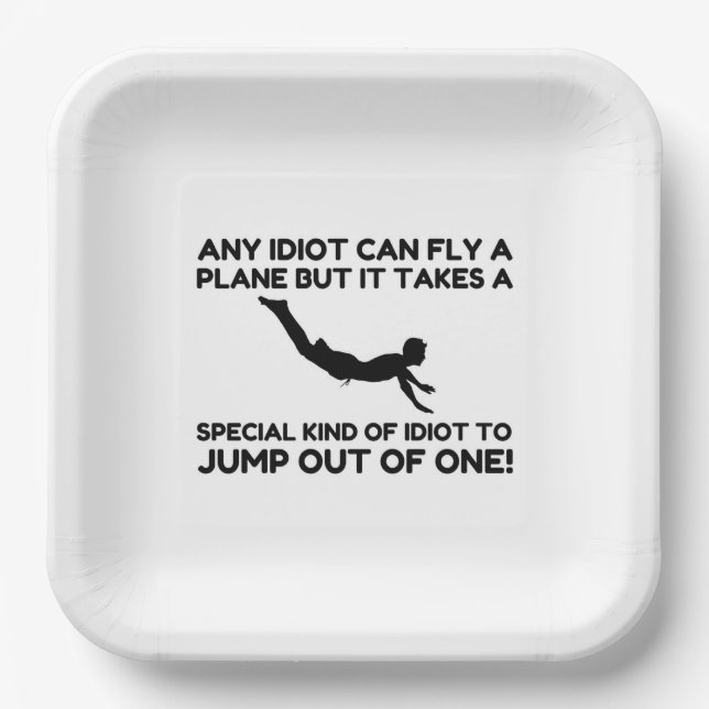 IDIOT SKYDIVING PAPER PLATE (Front)