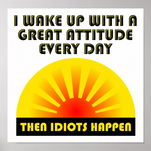 Idiots Happen Funny Poster (Front)