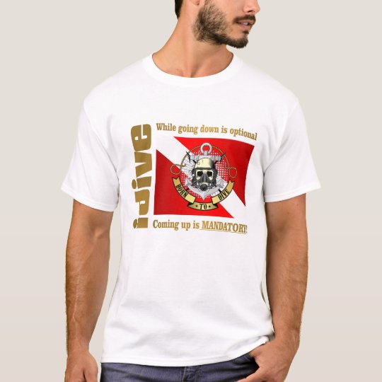 idive (Going Down Is Optional) T-Shirt