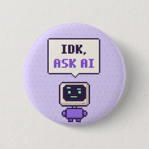 IDK, Ask AI Funny AI Pixel Button